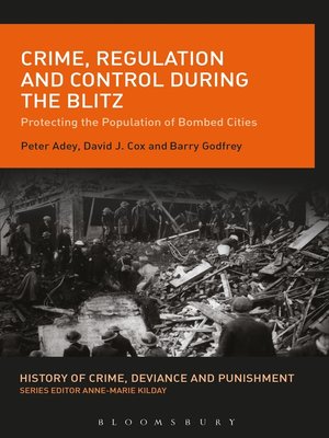 cover image of Crime, Regulation and Control During the Blitz